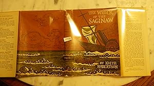 Imagen del vendedor de THE WRECK OF SAGINAW Sailing boat in Color Dustjacket of SAILING BOAT WITH WHEEL AND SMALL ROWBOAT FILLED WITH MEN, Stretching NW from Hawaii, for 1,500 miles is a chain of flat & barren Islands, Practically Uncharted in 1870, when the u.s.s. Saginaw struck a Reef off 1 of farthest Atolls. a la venta por Bluff Park Rare Books