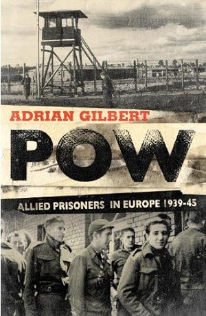 Immagine del venditore per POW: Allied Prisoners in Europe, 1939-1945 venduto da WeBuyBooks