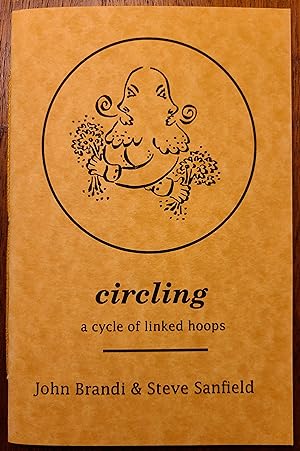Seller image for circling: a cycle of linked hoops for sale by Skidaway River Books