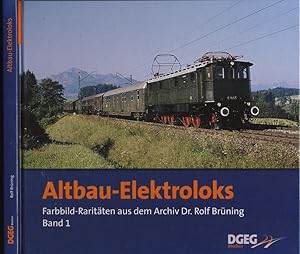 Seller image for Farbbild-Raritten aus dem Archiv Dr. Rolf Brning Band 1: Altbau-Elektroloks. for sale by Versandantiquariat  Rainer Wlfel