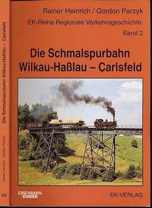 Seller image for Die Schmalspurbahn Wilkau-Hasslau - Carlsfeld. for sale by Versandantiquariat  Rainer Wlfel