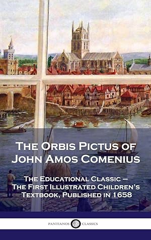 Seller image for Orbis Pictus of John Amos Comenius for sale by moluna