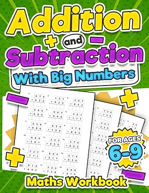 Immagine del venditore per Addition and Subtraction Maths Workbook | Kids Ages 6-9 | Adding and Subtracting | Timed Maths Test Drills| Kindergarten, Grade 1, 2 and 3 | Year 1, 2,3 and 4 | KS2 | Large Print | Paperback venduto da moluna