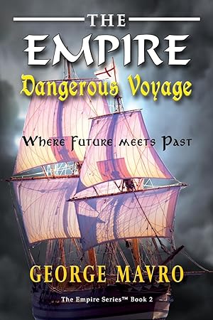 Immagine del venditore per The Empire Dangerous Voyage venduto da moluna