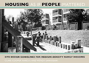 Seller image for Housing As If People Mattered : Site Design Guidelines for Medium Density Family for sale by GreatBookPrices