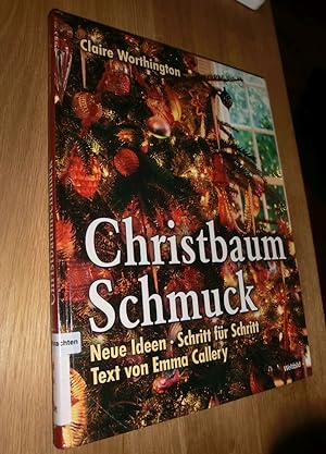 Seller image for Christbaumschmuck Neue Ideen Schritt fr Schritt for sale by Dipl.-Inform. Gerd Suelmann
