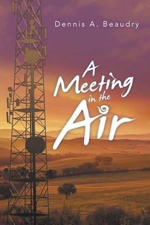 Seller image for A Meeting in the Air for sale by AHA-BUCH GmbH