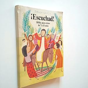 Seller image for Escuchad! Biblia para nios de 7 a 11 aos for sale by MAUTALOS LIBRERA