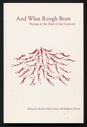 Seller image for And What Rough Beast: Poems at the End of the Century for sale by Between the Covers-Rare Books, Inc. ABAA