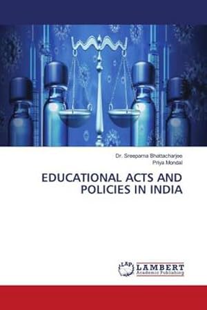 Seller image for EDUCATIONAL ACTS AND POLICIES IN INDIA for sale by AHA-BUCH GmbH