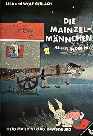 Imagen del vendedor de Die Mainzelmnnchen helfen in der Not. a la venta por Antiquariat J. Hnteler