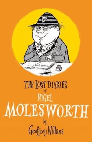 Immagine del venditore per The Lost Diaries Of Nigel Molesworth (Hardcover) venduto da Grand Eagle Retail