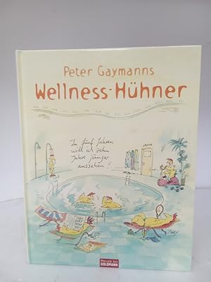 Wellness-Hühner