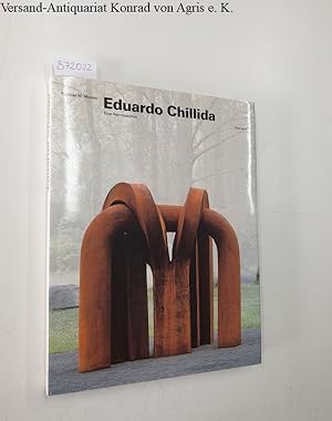 Seller image for Eduardo Chillida: eine Retrospektive: for sale by Versand-Antiquariat Konrad von Agris e.K.