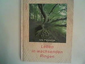 Image du vendeur pour Leben in wachsenden Ringen: Ein Mensch wie ein Baum mis en vente par ANTIQUARIAT FRDEBUCH Inh.Michael Simon