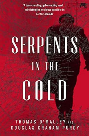 Seller image for Serpents in the Cold for sale by WeBuyBooks