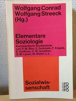 Elementare Soziologie. Kommentierte Studientexte.