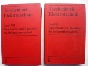 Seller image for Taschenbuch Elektrotechnik. Band 3/I+II: Bauelemente und Bausteine der Informationstechnik. for sale by Ostritzer Antiquariat