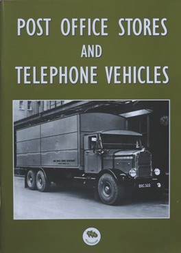 POST OFFICE STORES AND TELEPHONE VEHICLES