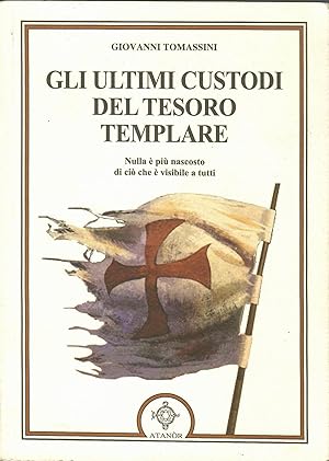 Gli ultimi custodi del tesoro templare