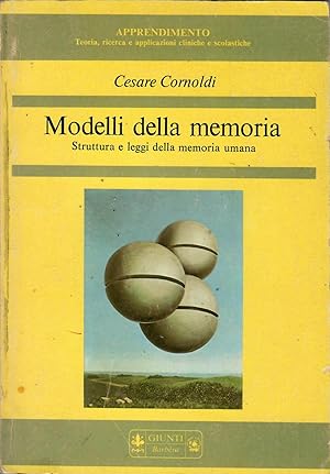 Seller image for Modelli della memoria Struttura e leggi della memoria umana for sale by Librora