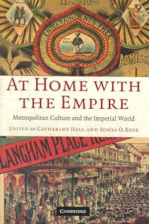 Imagen del vendedor de At Home With the Empire : Metropolitan Culture And the Imperial World a la venta por GreatBookPricesUK