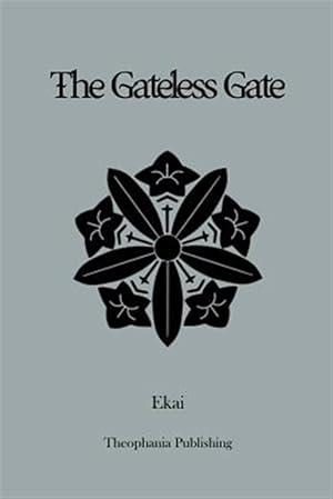 Seller image for Gateless Gate for sale by GreatBookPricesUK