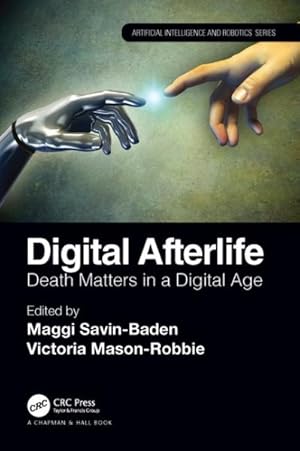 Seller image for Digital Afterlife : Death Matters in a Digital Age for sale by GreatBookPricesUK
