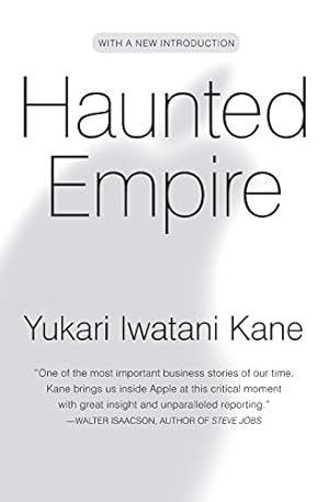 Seller image for Haunted Empire: Apple After Steve Jobs for sale by WeBuyBooks