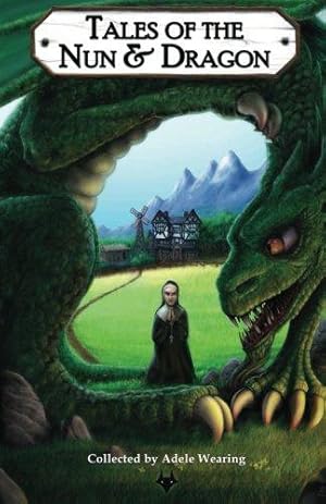 Seller image for Tales of the Nun & Dragon: Volume 1 (Bushy Tales) for sale by WeBuyBooks