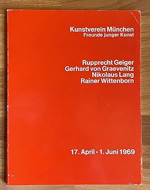 Bild des Verkufers fr Rupprecht Geiger, Gerhard von Graevenitz, Nikolaus Lang, Rainer Wittenborn zum Verkauf von Ursula Sturm