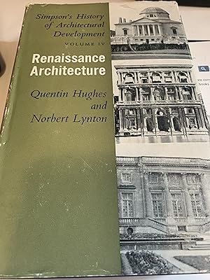 Seller image for RENAISSANCE ARCHITECTURE: Simpson's History of Architectural Development Volume IV. Vol. 4 for sale by Cotswold Rare Books