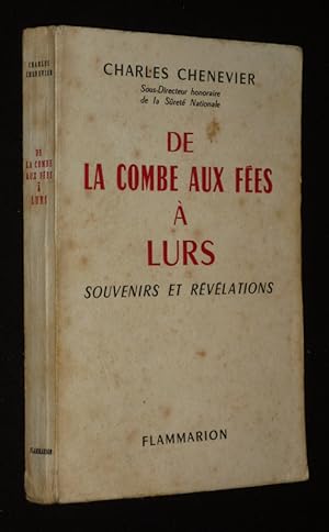 Image du vendeur pour De Combe aux Fes  Lurs : Souvenirs et rvlations mis en vente par Abraxas-libris