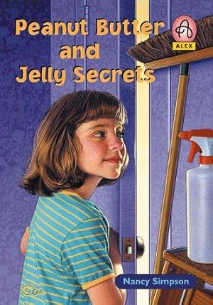 Bild des Verkufers fr Peanut Butter and Jelly Secrets (Alex Series) zum Verkauf von WeBuyBooks