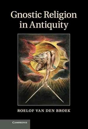 Bild des Verkufers fr Gnostic Religion in Antiquity zum Verkauf von GreatBookPricesUK