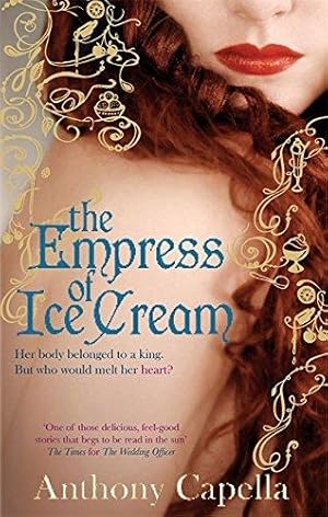 Bild des Verkufers fr The Empress Of Ice Cream zum Verkauf von WeBuyBooks