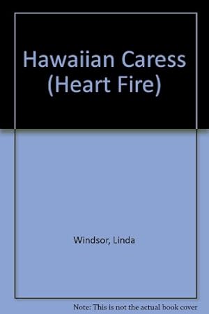 Bild des Verkufers fr Hawaiian Caress (Heart Fire S.) zum Verkauf von WeBuyBooks