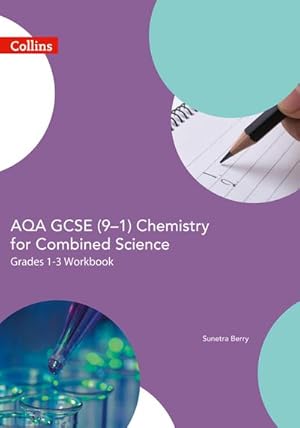 Imagen del vendedor de AQA GCSE 9-1 Chemistry for Combined Science Foundation Support Workbook a la venta por Smartbuy