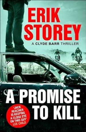 Bild des Verkufers fr A Promise to Kill : A Clyde Barr Thriller zum Verkauf von Smartbuy