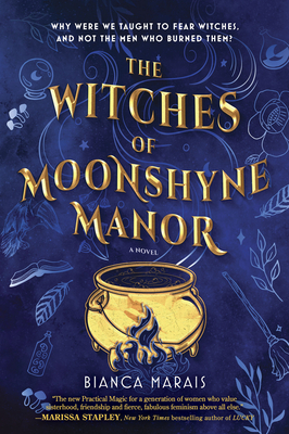 Imagen del vendedor de The Witches of Moonshyne Manor: A Witchy Rom-Com Novel (Paperback or Softback) a la venta por BargainBookStores