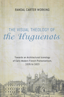 Immagine del venditore per The Visual Theology of the Huguenots (Paperback or Softback) venduto da BargainBookStores
