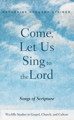 Bild des Verkufers fr Come, Let Us Sing to the Lord (Paperback or Softback) zum Verkauf von BargainBookStores