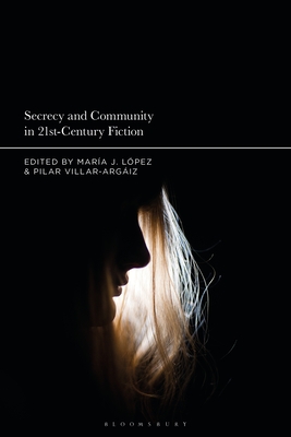 Bild des Verkufers fr Secrecy and Community in 21st-Century Fiction (Paperback or Softback) zum Verkauf von BargainBookStores