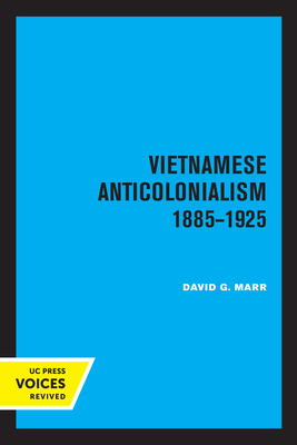 Image du vendeur pour Vietnamese Anticolonialism 1885-1925 (Paperback or Softback) mis en vente par BargainBookStores