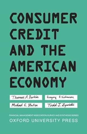 Immagine del venditore per Consumer Credit and the American Economy venduto da GreatBookPrices
