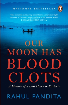 Seller image for Our Moon Has Blood Clots: The Exodus of the Kashmiri Pandits (Paperback or Softback) for sale by BargainBookStores