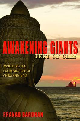 Immagine del venditore per Awakening Giants, Feet of Clay: Assessing the Economic Rise of China and India (Paperback or Softback) venduto da BargainBookStores