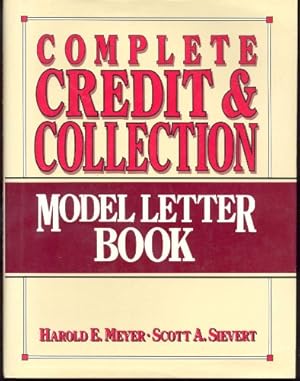 Bild des Verkufers fr Complete Credit and Collection Model Letter Book zum Verkauf von WeBuyBooks