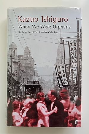 Seller image for When We Were Orphans. for sale by Peter Scott