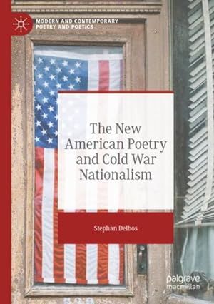 Immagine del venditore per New American Poetry and Cold War Nationalism venduto da GreatBookPrices